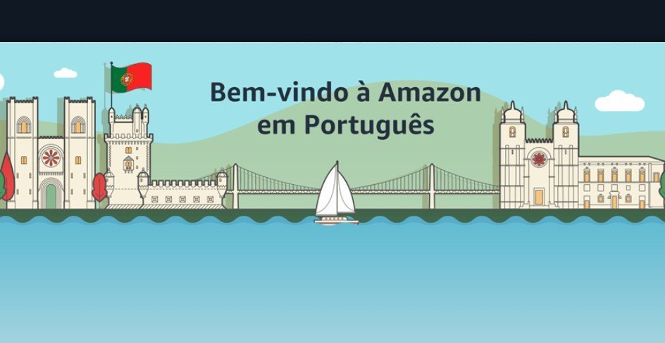 Amazon Launches Site for Portugal…in Portuguese!
