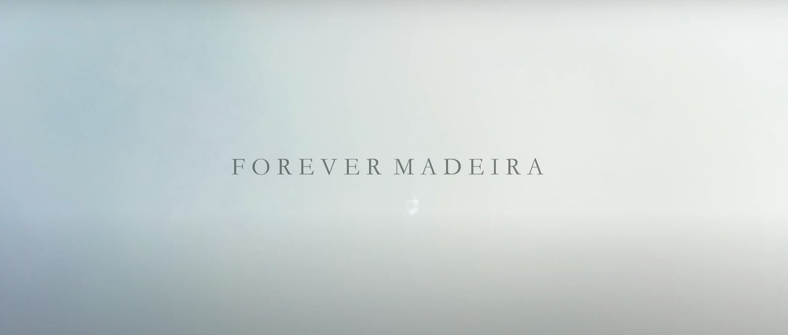FOREVER MADEIRA